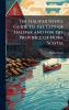 The Halifax Hotel Guide to the City of Halifax and for the Province of Nova Scotia
