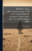 Report of a Reconnaissance of the Yukon River Alaska Territory July to September 1869