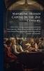 Managing Human Capital In The 21st Century