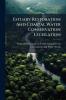 Estuary Restoration And Coastal Water Conservation Legislation