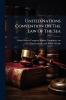 United Nations Convention On The Law Of The Sea