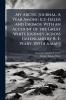 My Arctic Journal. A Year Among Ice-Fields and Eskimos. With an Account of the Great White Journey Across Greenland by R. E. Peary. [With a map.]