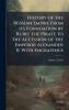 History of the Russian Empire From its Foundation by Ruric the Pirate to the Accession of the Emperor Alexander II. With Engravings