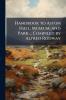 Handbook to Aston Hall Museum and Park ... Compiled by Alfred Rodway