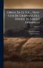 Obras De El V.p ... Fray Luis De Granada Del Orden De Santo Domingo
