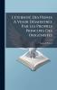 L'Ã©ternitÃ© Des Peines Ã Venir DÃ©montrÃ©e Par Les Propres Principes Des OrigÃ©nistes
