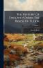 The History Of England Under The House Of Tudor