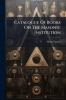 Catalogue Of Books On The Masonic Institution