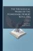 The Theological Works Of The Honourable Robert Boyle Esq