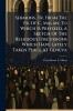 Sermons Tr. From The Fr. Of C. Malan. To Which Is Prefixed A Sketch Of The Religious Discussions Which Have Lately Taken Place At Geneva