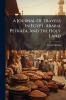 A Journal Of Travels In Egypt Arabia Petraea And The Holy Land