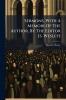 Sermons With A Memoir Of The Author By The Editor [s. Wesley]