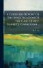 A Certified Report Of The Investigation Of The Case Of Rev. Garret J. Garretson ...