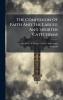 The Confession Of Faith And The Larger And Shorter Catechisms