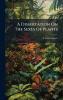 A Dissertation On The Sexes Of Plants