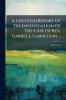 A Certified Report Of The Investigation Of The Case Of Rev. Garret J. Garretson ...