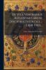 De Vita Venerabilis Augustini Carusii Doctoris Theologi ... Libri Tres...