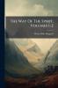 The Way Of The Spirit Volumes 1-2