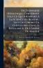 Dictionnaire HÃ©raldique Contenant Tout Ce Qui A Rapport Ã La Science Du Blason... Suivi Des Ordres De Chevaleries Dans Le Royaume Et De L'ordre De Malthe