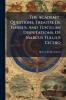 The Academic Questions Treatise De Finibus And Tusculan Disputations Of Marcus Tullius Cicero