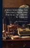 A Selection From The Writings Prose And Poetical Of ... Henry W. Torrens