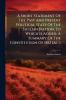 A Short Statement Of The Past And Present Political State Of The Sicilian Nation. To Which Is Added A Summary Of The Constitution Of 1812 [&c.]