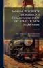 Annual Report Of The Railroad Commissioners Of The State Of New Hampshire
