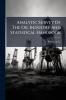Analytic Survey Of The Oil Industry And Statistical Handbook