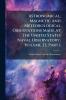 Astronomical Magnetic And Meteorological Observations Made At The United States Naval Observatory Volume 23 Part 1