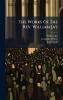 The Works Of The Rev. William Jay