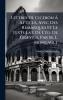 Lettres De Ciceron Ã Atticus Avec Des Remarques Et Le Texte Lat. De L'Ã©d. De GrÃ¦vius Par M. L. Mongault