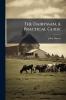The Dairyman A Practical Guide