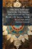 Original Sanskrit Texts On The Origin And History Of The People Of India Their Religion And Institutions