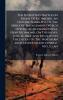The Seven Days' Battles In Front Of Richmond. An Outline Narrative Of The Series Of Engagements Which Opened At Mechanicsville Near Richmond On Thursday June 26 1862 And Resulted In The Defeat Of The Northern Army Under Major-general M'clellan