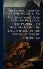 The Gothic Story Of Courville Castle; Or The Illegitimate Son A Victim Of Prejudice And Passion ... To Which Is Added The English Earl; Or The History Of Robert Fitzwalter
