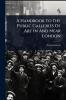 Handbook To The Public Galleries Of Art In And Near London