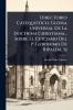 Directorio Catequistico Glossa Universal De La Doctrina Christiana... Sobre El Cetcismo Del P. Geronimo De Ripalda Sj