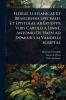 Florae Lusitanicae Et Brasiliensis Specimen. Et Epistolae Ab Eruditis Viris Carolo A LinnÃ(c) Antonio De Haen Ad Dominicum Vandelli Scriptae