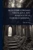 Augustinus Iprensis Vindicatus Sive Apologeticus Cornelii Jansenii...