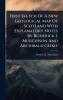 First Sketch Of A New Geological Map Of Scotland With Explanatory Notes By Roderick I. Murchison And Archibald Geikie