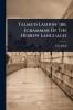 Talmud Lashon 'ibr. [grammar Of The Hebrew Language]