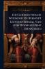Het Loosduynsche Weeskind Of Beknopt Leevensverhaal Van Een Doorsleepene Dienstmeid