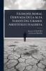 FilosofÃ-a Moral Derivada De La Alta Fuente Del Grande AristÃ3teles Stagirita