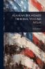 Alaskan Boundary Tribunal Volume Atlas