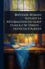 BrÃ(c)viaire Romain Suivant La RÃ(c)formation Du Saint Concile De Trente ... DivisÃ(c) En 4 Parties