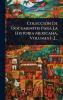ColecciÃ3n De Documentos Para La Historia Mexicana Volumes 1-2...