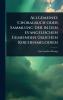 Allgemeines Choralbuch oder Sammlung der in den evangelischen Gemeinden Ã1/4blichen Kirchenmelodien