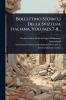 Bollettino Storico Della Svizzera Italiana Volumes 7-8...
