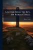 Letter From The Rev. Mr Robert Traill