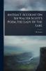 Exact Account On Sir Walter Scott's Poem The Lady Of The Lake